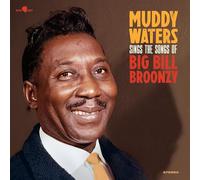 Muddy Waters – Sings the Songs of Big Bill Broonzy – Vinilo 12" Edición limitada