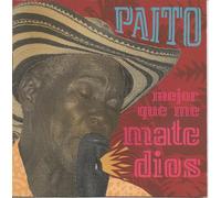 MEJOR QUE ME MATE DIOS