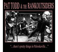Pat Todd & The Rankoutsiders – There's Pretty Things In Palookaville... – Vinilo (Importación USA)