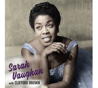 Sarah Vaughan & Clifford Brown - Sarah Vaughan With Clifford Brown (Dexluxe Gatefold Edition. Photographs By William Claxton) [Vinilo]