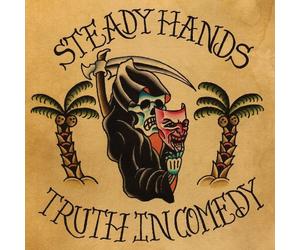 <![CDATA[Steady Hands - Truth In Comedy (LP)]]>
