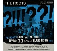 The Roots – The Roots Come Alive Too: DYWM30 Live at Blue Note NYC – 2LP Vinilo (Importación USA)