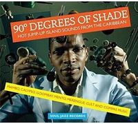 <![CDATA[Various Artists - 90° Degrees Of Shade (Hot Jump-Up Island Sounds From The Caribbean) (Volume One) (2 LP)]]>