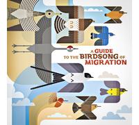 Various Artists - A Guide To The Birdsong Of Migration (LP)