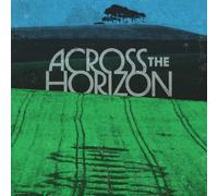 Various Artists - Across The Horizon (Limited Edition) (2 LP + 7")