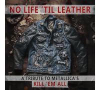 Various Artists - No Life 'Til Leather - A Tribute To Metallica's Kill 'Em All [Vinilo]