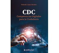 CDC - Competencias Digitales para la Ciudadanía