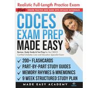 CDCES Exam Prep Made Easy: Review, Study Guide and Test Prep for the CBDCE Certified Diabetes Care and Education Specialist Exam: Flashcards, Online ... Practice Test (Made Easy Academy Series)