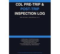 CDL Pre-Trip & Post-Trip Inspection Log Book: FMCSA/DOT Compliant Daily DVIR | 120-Day Vehicle Inspection Record