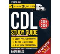 CDL Study Guide: All-in-One Test Prep System - 47 Full Exams with 2800+ Practice Questions & Detailed Answers - 7-Day Quick Start - Study Anywhere, Anytime!