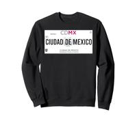 Cdmx Mexico City License Plate Mexicans Souvenir Patriotic Sudadera