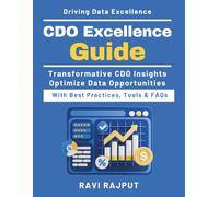 CDO Excellence Guide: Data Strategy for Enterprises | Maximize Data Value | Enterprise Data Strategy | Future-Ready CDO Guide | Data Innovation for Success | CDO in Action | Driving Business Intellige