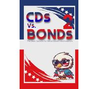 CDs vs. Bonds 2: The Best Options for Retail Savers and Investors (Diverse Entrepreneurs)