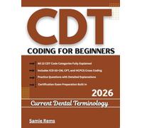 CDT Coding For Beginners: Current Dental Terminology