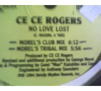 CE CE ROGERS - CE CE ROGERS / NO LOVE LOST