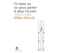 Ce dont on ne peut parler, il faut l'écrire: Langues et langages