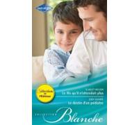 Ce Fils Quil Nattendait Plus - Le Destin Dun Pédiatre (ebook)