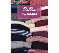 Ce l'ho, mi manca: 20 capi a maglia per il guardaroba perfetto