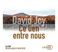 Ce Lien Entre Nous (audiolibro)