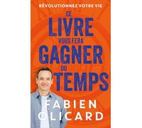 Ce livre vous fera gagner du temps