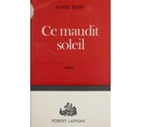 Ce Maudit Soleil (ebook)