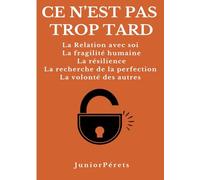 Ce n’est Pas trop tard