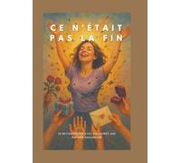 Ce n’était pas la fin
