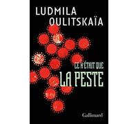 Ce n’était que la peste: Scénario