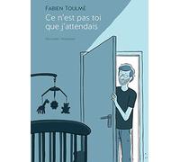 Ce n'est pas toi que j'attendais