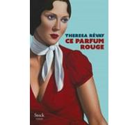 Ce Parfum Rouge (ebook)