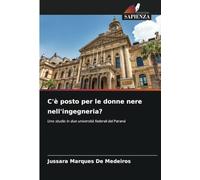 C'è posto per le donne nere nell'ingegneria?: Uno studio in due università federali del Paraná