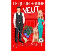 Ce Qu’un Homme Veut: 5 (Manley Maids - Française)