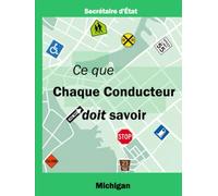 Ce que Chaque Conducteur doit savoir