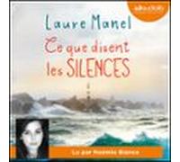 Ce Que Disent Les Silences (audiolibro)