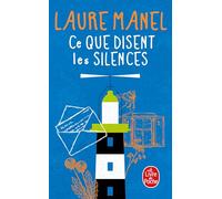 Ce que disent les silences – Novela – Hachette Livre