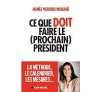 Ce Que Doit Faire Le (prochain) Président