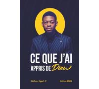 Ce que j'ai appris de Dieu