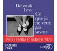 Ce Que Je Ne Veux Pas Savoir (audiolibro)