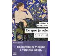 Ce Que Je Vole À La Nuit (ebook)