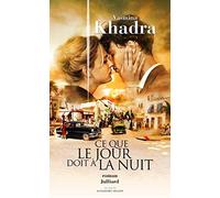 Ce que le jour doit à la nuit