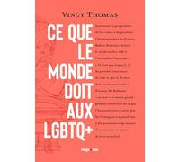 Ce que le monde doit aux LGBTQ+