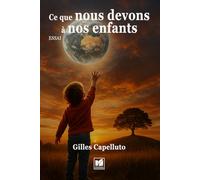 Ce que nous devons à nos enfants