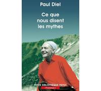 Ce que nous disent les mythes