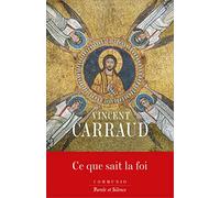 Ce que sait la foi