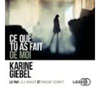 Ce Que Tu As Fait De Moi (audiolibro)