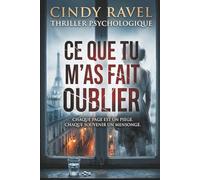 CE QUE TU M'AS FAIT OUBLIER