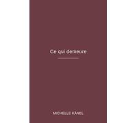 Ce qui demeure