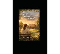 Ce qui demeure en moi: 3 (Chemins de la confiance)