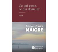 Ce qui passe, ce qui demeure