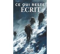 Ce qui reste écrit